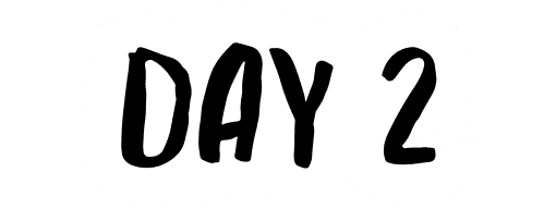 DAY 2