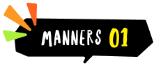 MANNERS01