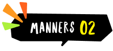 MANNERS02