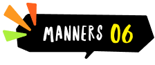 MANNERS06