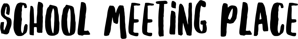 School meeting place